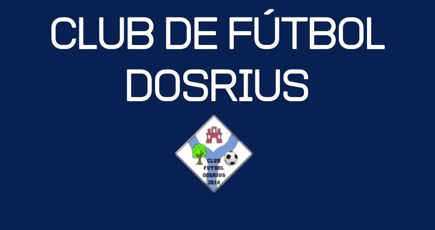 CLUB FUTBOL DOSRIUS